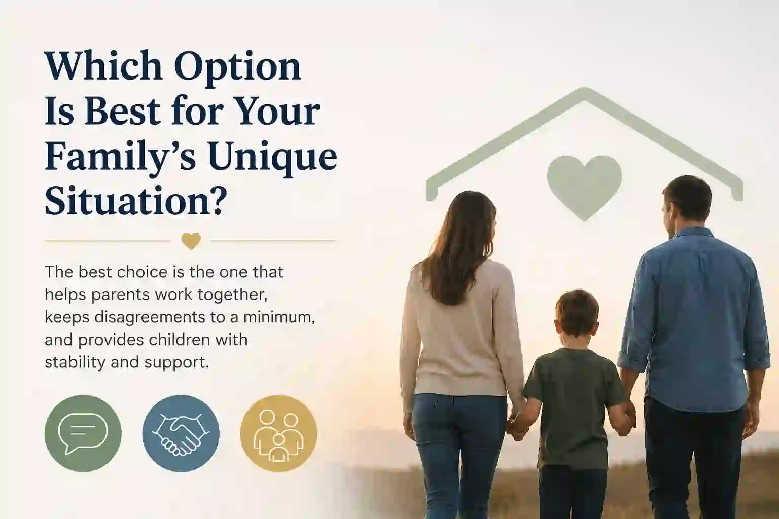 Which Option Is Best for Your Family's Unique Situation Corby?